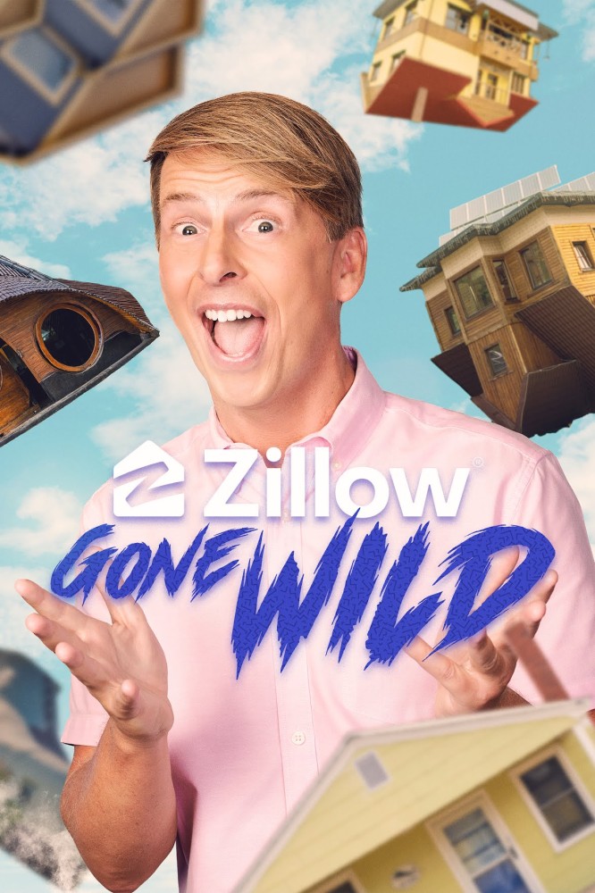Zillow Gone Wild (2025 TV Series)